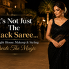 Bollywood Black Saree Look Guide: Blouse, Makeup and Styling Ideas
