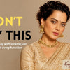 Kangana Ranaut Saree Style: From a ₹600 Drape to a Royal Kanjivaram