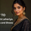 How to Style Black Leheriya for Parties and Shows