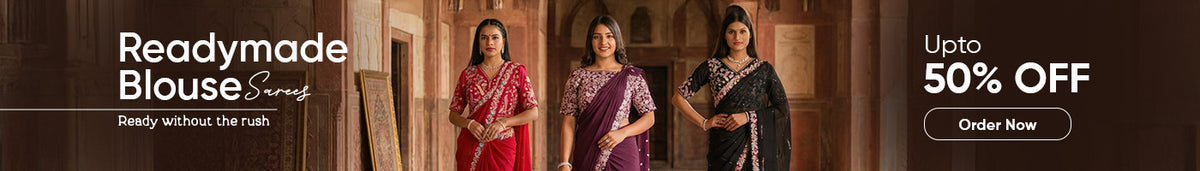 Buy Readymade Blouse Saree Online Upto 50% Off | KCPC